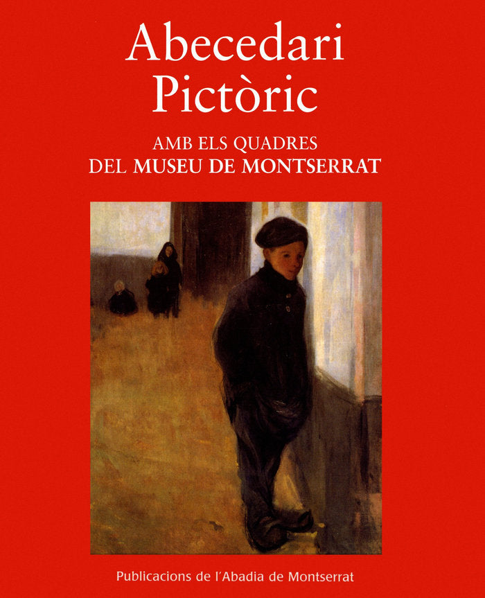 ABECEDARI PICTORIC. AMB ELS QUADRES DEL MUSEU DE MONTSERRAT, de MUSEU DE MONTSERRAT | portada del libro