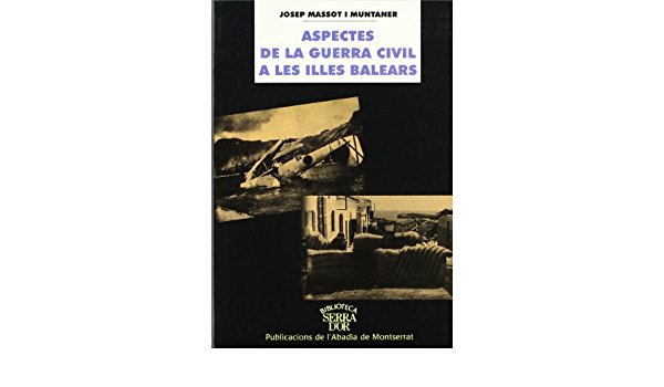 Aspectes de la guerra civil a les illes Balears, de Massot i Muntaner, Josep | portada del libro