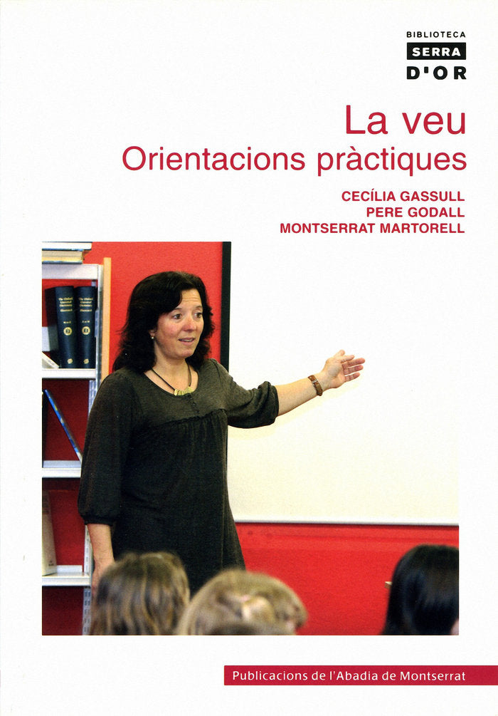 La veu. Orientacions pràctiques, de Gassull Bustamante, Cecília | portada del libro