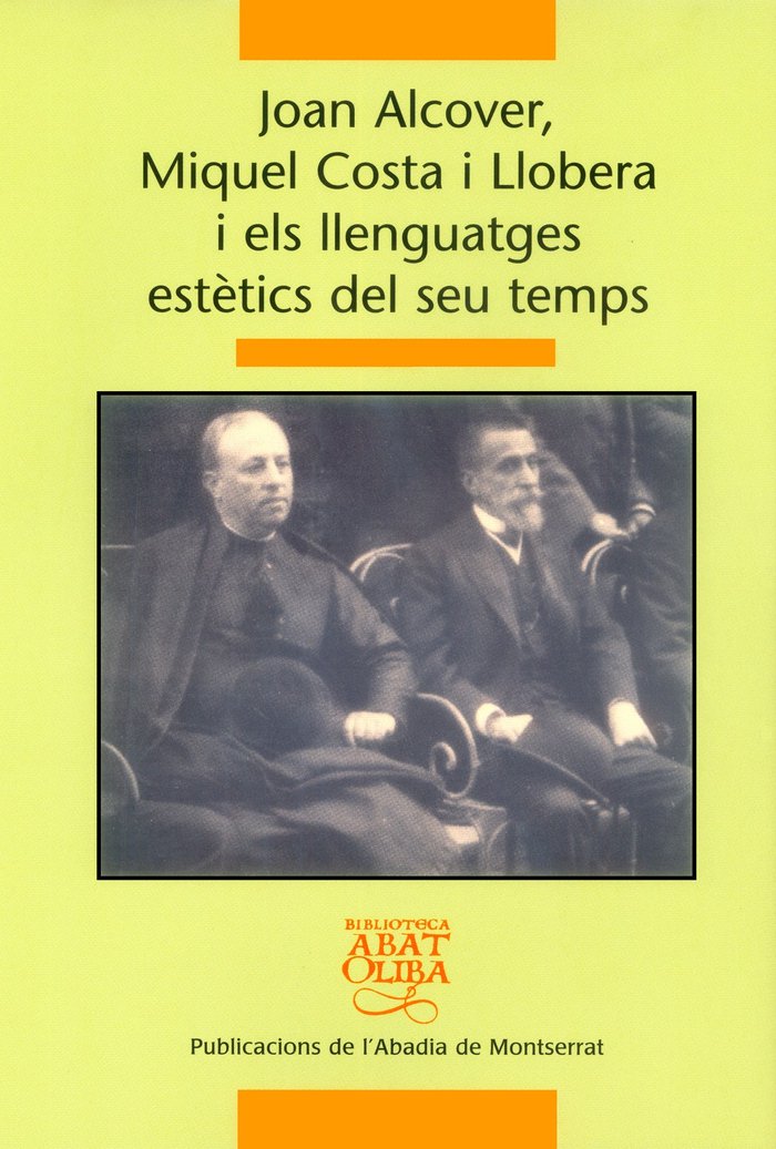 Joan Alcover, Miquel Costa i Llobera i els llenguatges estètics del seu temps, de Pons i Pons, Damià | portada del libro