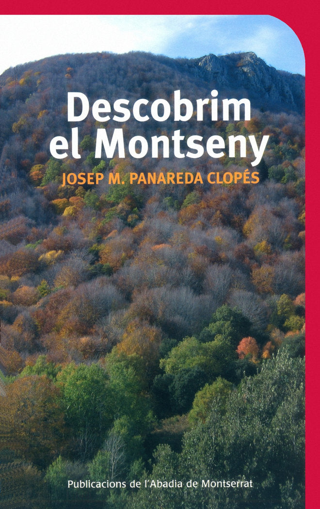 Descobrim el Montseny, de Panareda Clopés, Josep M. | portada del libro