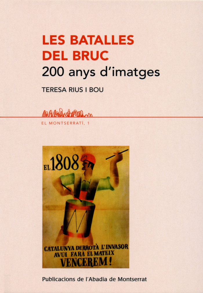 Les batalles del Bruc, de Rius i Bou, Teresa | portada del libro