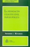 NEGOCIACION COLECTIVA EN EL EMPLEO PúBLICO, LA, de SALA FRANCO | portada del libro