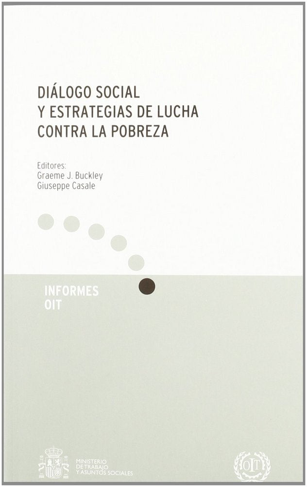 Diálogo social y estrategias de lucha contra la pobreza, de J. GRAEME BUCKLEY | portada del libro