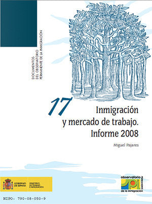Inmigración y mercado de trabajo. Informe 2008., de Pajares, Miguel | portada del libro