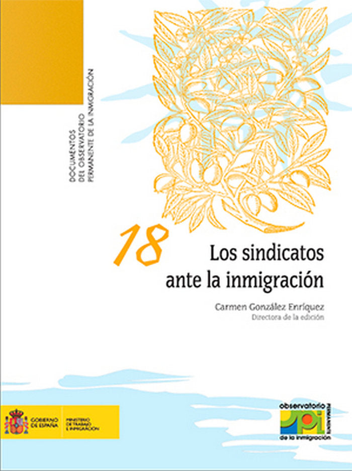 Los sindicatos ante la inmigración., de GONZALEZ ENRIQUEZ, CARMENDIR. | portada del libro