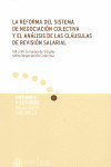 REFORMA DEL SISTEMA DE NEGOCIACION COLECTIVA Y EL ANALISIS DE, de AA.VV. | portada del libro