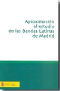 APROXIMACION AL ESTUDIO DE LAS BANDAS LATINAS DE MADRID, de Rosa Aparicio | portada del libro