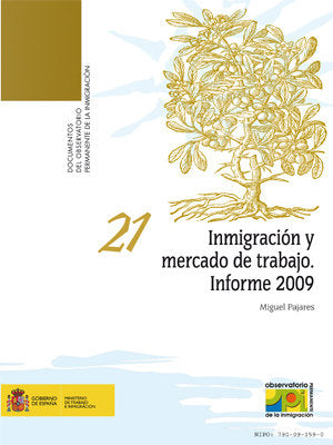 Inmigración y mercado de trabajo. Informe 2009, de Pajares, Miguel | portada del libro