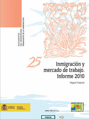 Inmigración y mercado de trabajo. Informe 2010., de Pajares, Miguel | portada del libro