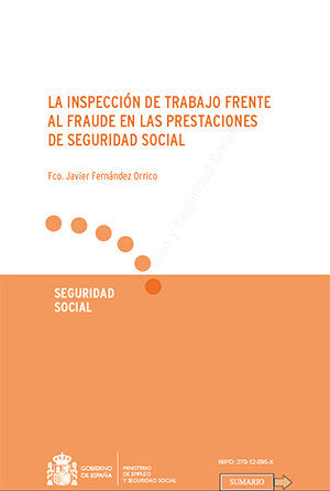 La Inspección de Trabajo frente al fraude en las prestaciones de Seguridad Social, de Fernández Orrico, Fco. Javier | portada