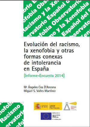 Evolución del racismo y xenofobia.Informe 2014, de María Angeles Cea D'Ancona. Miguel S. Vallés Martinez | portada del libro