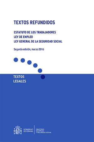 Estatuto de los Trabajadores. Ley de Empleo y Ley General de la Seguridad Social, de Textos Legales | portada del libro