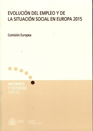 Evolución del empleo y de la situación social en Europa 2015, de COMISION EUROPEA | portada del libro