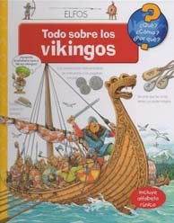 TODO SOBRE LOS VIKINGOS - QUE? COMO? PORQUE?, de Varios autores | portada del libro