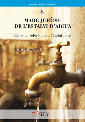 Marc jurídic de l'estalvi d'aigua, de Recordà Cos, Jordi | portada del libro
