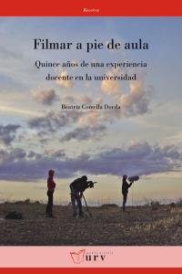 Filmar a pie de aula, de Comella Dorda, Beatriz | portada del libro