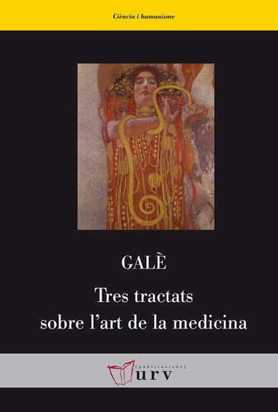Tres tractats sobre lÆ'art de la medicina, de Galè | portada del libro