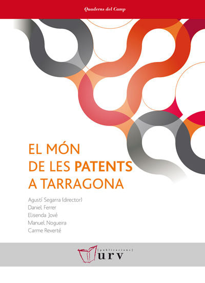 El món de les patents a Tarragona, de Varios autores | portada del libro