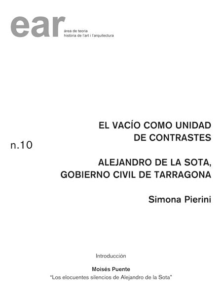 El vacío como unidad de contrastes. Alejandro de la Sota, Gobierno Civil de Tarragona, de Pierini | portada del libro