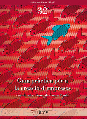Guia pràctica per a la creació d'empreses, de Varios autores | portada del libro