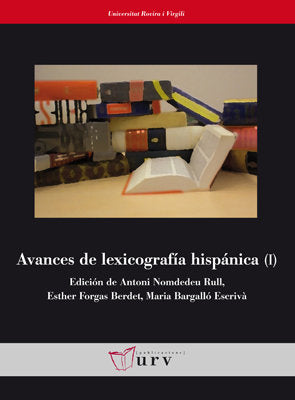 Avances de lexicografía hispánica (I), de Varios autores | portada del libro