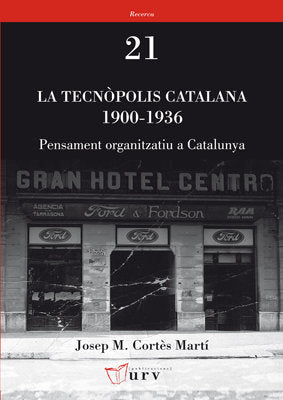 La tecnòpolis catalana 1900-1936, de Cortès Martí | portada del libro
