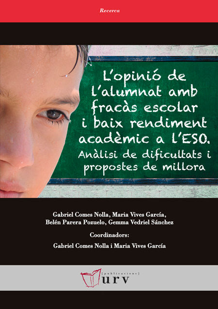 L'opinió de l'alumnat amb fracàs escolar i baix rendiment acadèmic a l'ESO, de Varios autores | portada del libro