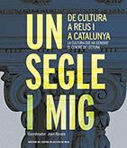 Un segle i mig de cultura a Reus i a Catalunya, de AA.VV. | portada del libro