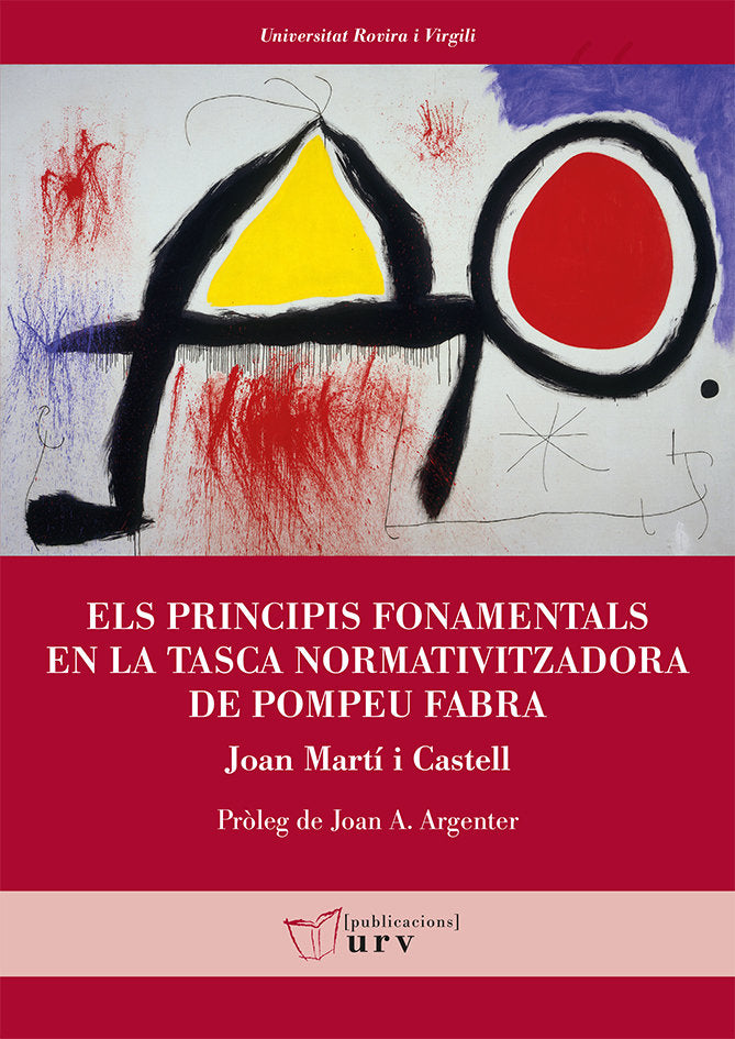 Els principis fonamentals en la tasca normativitzadora de Pompeu Fabra, de Martí i Castell, Joan | portada del libro