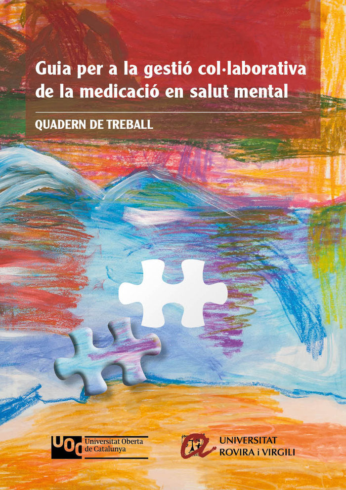 Quadern de treball. Guia per a la gestió col·laborativa de la medicació en salut mental, de Varios autores | portada del libr