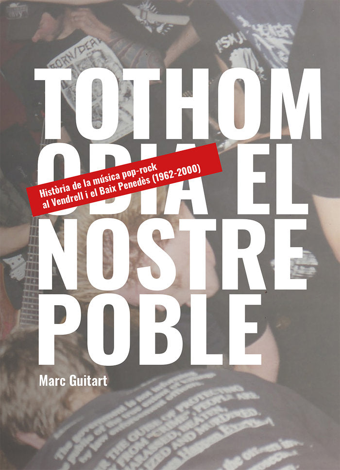 TOTHOM ODIA EL NOSTRE POBLE, de GUITART RIBAS, MARC | portada del libro
