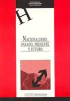 NACIONALISMO, PASADO, PRESENTE Y FUTURO, de ESPINOSA ORTIZ | portada del libro