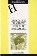 La función social del Patrimonio Histórico: el turismo cultural, de García Marchante | portada del libro