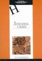 ENTRE SURCOS Y ARADOS, de LOPEZ VILLAVERDE | portada del libro