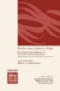 Toledo, entre Calderón y Rojas. I IV Centenario del nacimiento de D.Pedro Calderón de la Barca, de PEDRAZA JIMENEZ | portada 