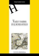 VIAJES Y VIAJEROS EN EL MUNDO ANTIGUO, de GOZALBES CRAVIOTO | portada del libro