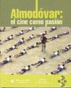 Almodovar: el cine como pasión, de Vázquez Varela | portada del libro