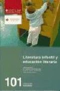 Literatura infantil y educación literaria, de Cerrillo Torremocha | portada del libro