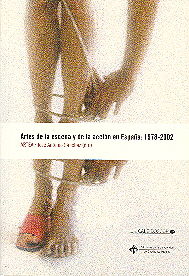 Artes de la escena y de la acción en España: 1978-2002, de SANCHEZ MARTINEZ | portada del libro