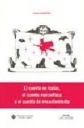 El cuento de hadas, el cuento maravilloso o el cuento de encantamiento, de Zapata Ruiz | portada del libro