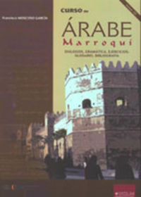 Curso de árabe marroqu¡, de MOSCOSO GARCIA | portada del libro