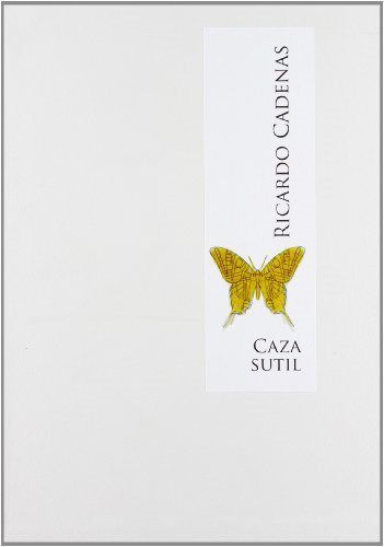 Cazador y perro en tres ciudades/Caza sutil (obra de autor), de Cadenas Vidal | portada del libro