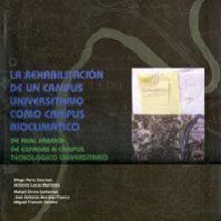 La rehabilitación de un campus universitario como campus bioclimatico, de Peris Sánchez | portada del libro