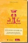 Poder y familia, de Molina Puche | portada del libro