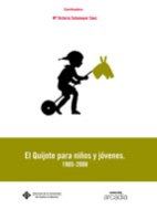 El Quijote para niños y jóvenes.1905- 2008, de SOTOMAYOR SAEZ, MARIA VICTORIA | portada del libro