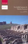 La ciudad romana de Valeria (Cuenca), de Gozalves Cravioto | portada del libro