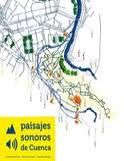 Paisajes sonoros de Cuenca, de Cristina Palmese#José Luis Carles Arribas#Antonio Jesús Alcázar Aranda | portada del libro