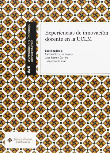 Experiencias de innovación docente en la UCLM, de VIZCARRO GUARCH | portada del libro
