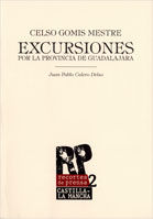Celso Gomis Mestre. Excursiones por la provincia de Guadalajara, de Calero Delso | portada del libro